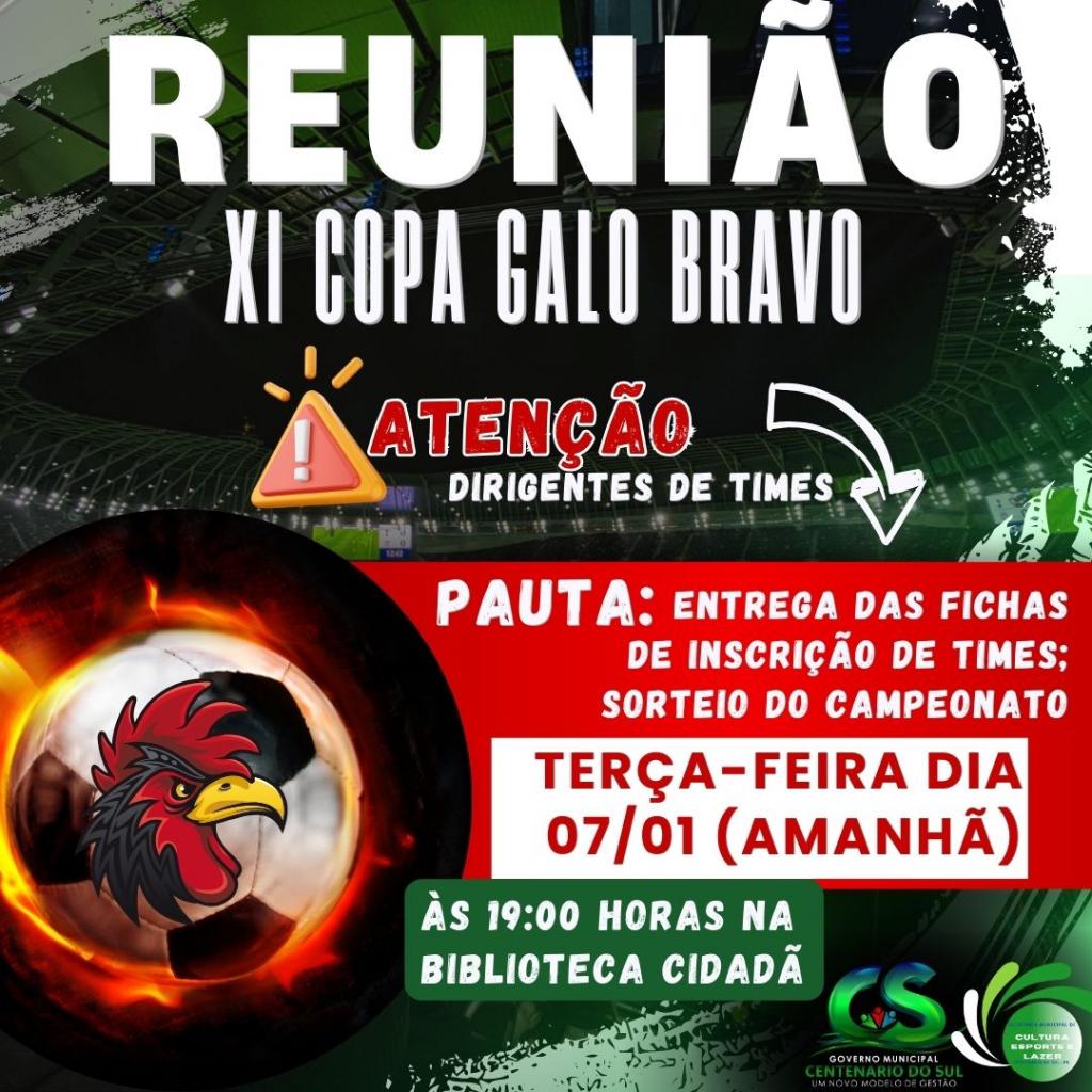 ESPORTE - Reunião da XI Copa Galo Bravo será realizada nesta terça-feira, 07/01