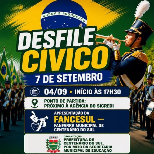 Centenário do Sul celebra a Independência do Brasil no dia 04/09 (sexta-feira)